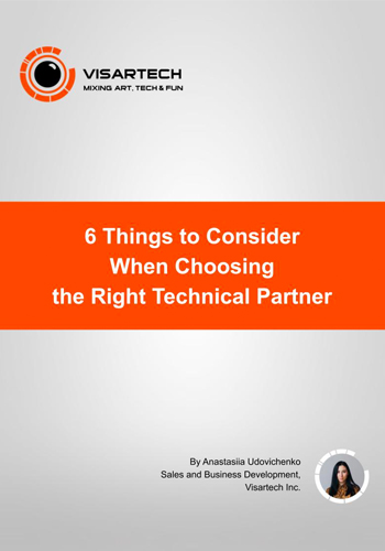 6 Things to Consider  When Choosing  the Right Technical Partner