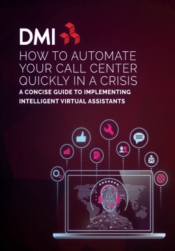 How To Automate Your Call Centre Quickly In A Crisis