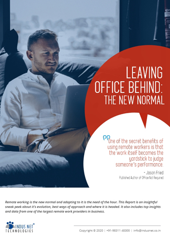 Leaving The Office Behind : The New Normal