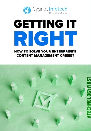 Getting It Right How To Solve Your Enterprise's Content Management Crises