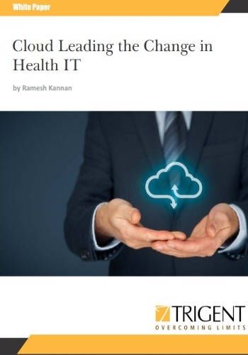 Cloud Leading the Change in Health IT