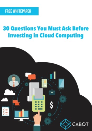 30 Questions You Must Ask Before Investing in Cloud Computing