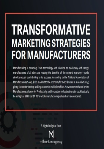 Transforming Marketing Strategies For Manufacturers 
