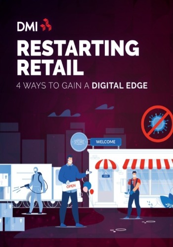 Restarting Retail- 4 Ways To Gain A Digital Edge