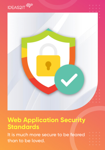 Web Application Security Standards Ready Reckoner