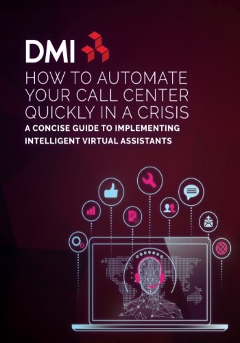 How To Automate Your Call Center Quickly In A Crisis