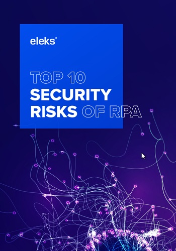 Top 10 Security Risks in Robotic Process Automation