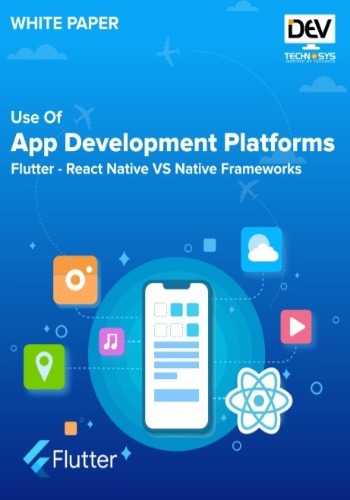 App Development Platforms - Flutter - React Native VS - Native Frameworks