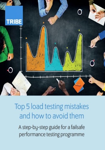 Top 5 Load Testing Mistakes And How To Avoid Them
