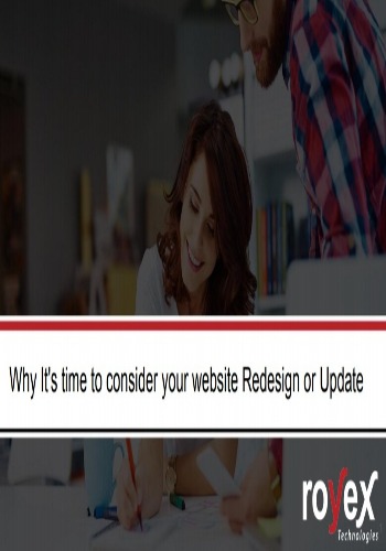 Why It's Time To Consider Your Website Redesign or Update