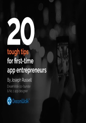 20 Tough Tips for First-time App Entrepreneurs