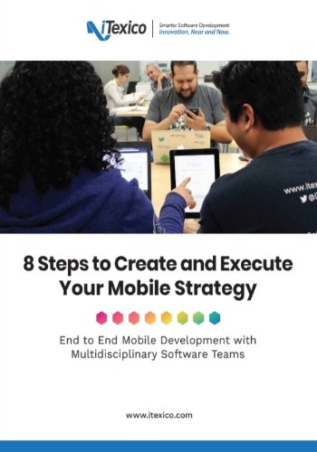 8 Steps to Create and Execute your Mobile Strategy