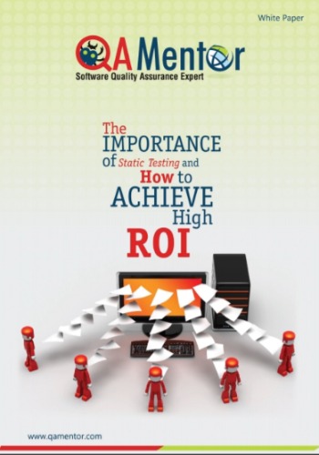 The Importance of Static Testing And How To Achieve High ROI