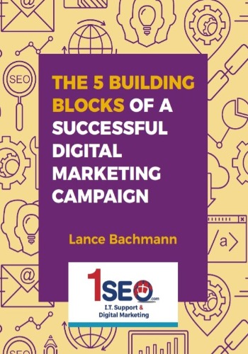 The 5 Building Blocks of a Successful Digital Marketing Campaign
