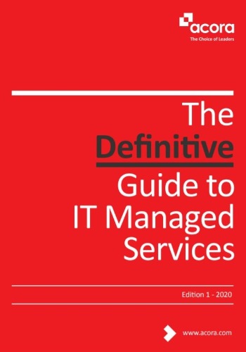 The Definitive Guide To IT Managed Services