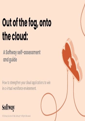 Out of the fog, onto the cloud: A Softway self-assessment and guide