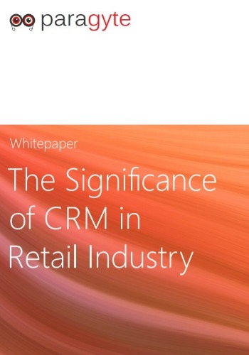 The Significance of CRM in Retail Industry