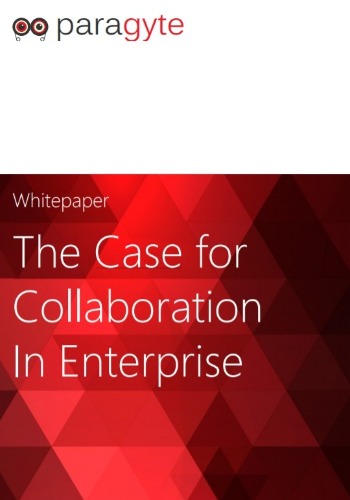 The Case for Collaboration In Enterprise