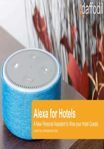 Alexa for Hotels: A New Personal Assistant to Wow your Hotel Guests