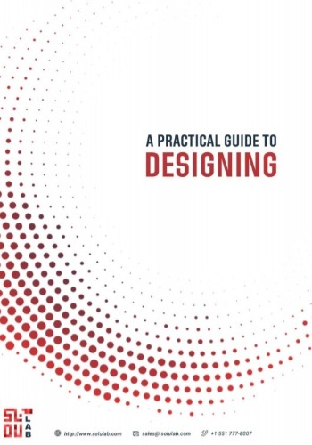 A Practical Guide to Designing