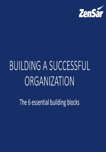 Building A Successful Organization: The 6 Essential Building Blocks