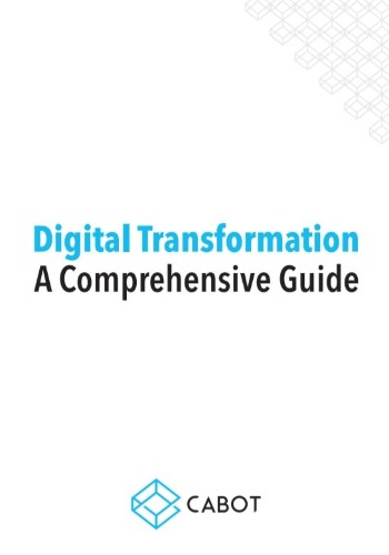 Digital Transformation - A Comprehensive Guide