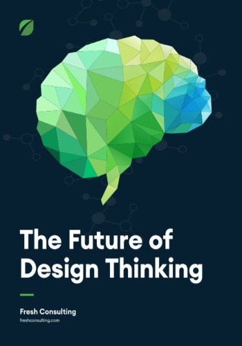 The Future of Design Thinking