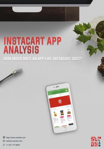 Instacart App Analysis: How much does an app like Instacart cost?