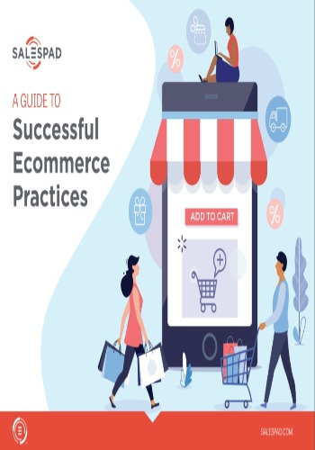 A Guide To Successful Ecommerce Practices