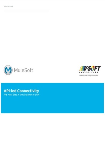 API-led Connectivity The Next Step in the Evolution of SOA