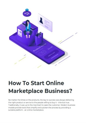 Digital Marketplace Development Guide: How To Start Online Marketplace Business?