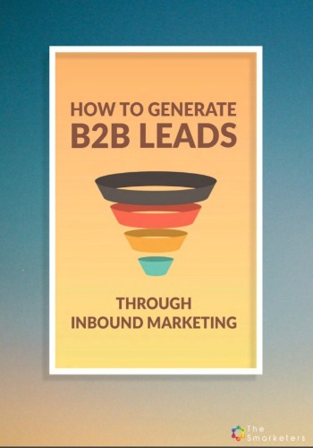How to Generate B2B Leads through Inbound Marketing