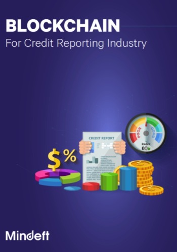 Blockchain Solutions for Credit Reporting Industry
