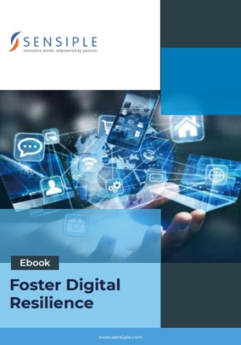 Foster Digital Resilience: Through robust cybersecurity why does it matter