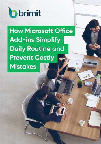 How Microsoft Office Add-ins Simplify Daily Routine and Prevent Costly Mistakes