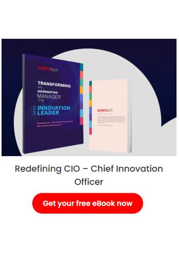 Redefining CIO – Chief Innovation Officer