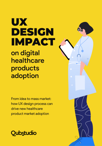 UX Design Impact on digital healthcare products adoption