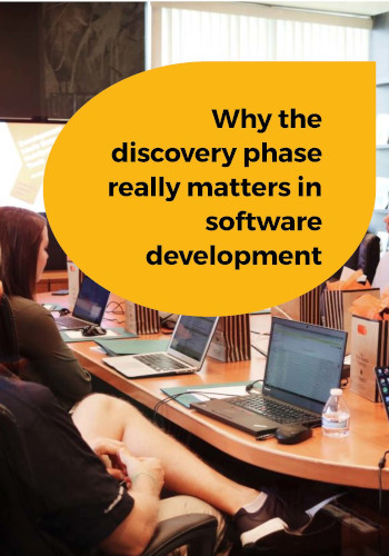 Why the discovery phase really matters in software development