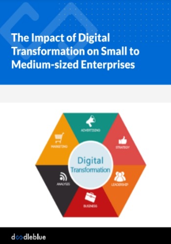 The Impact of Digital Transformation on Small to Medium-sized Enterprises