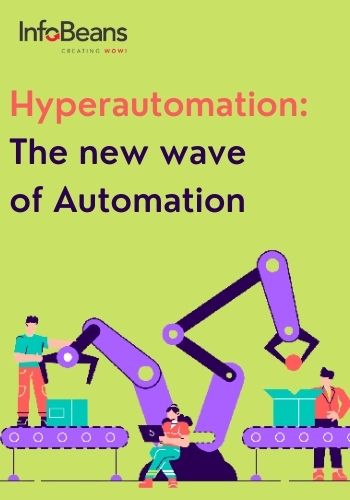 Hyperautomation – The new wave of Automation