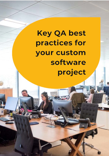 Key QA best practices for your custom software project