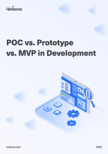 POC vs Prototype vs MVP in Development