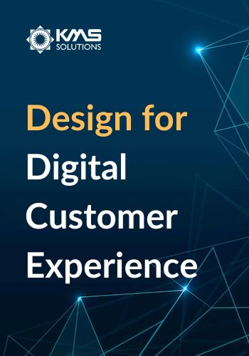 Design for Digital Customer Experience
