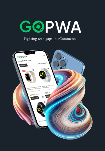 How GOPWA elevates customer experience