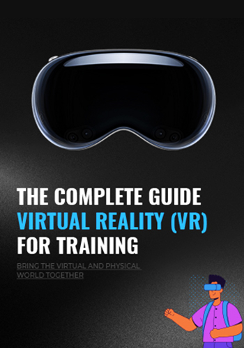The Complete Guide Virtual Reality For Training Industry