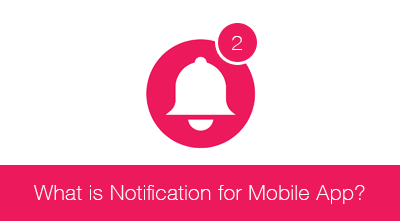 Push Notification for Mobile App