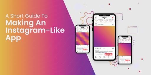 A Short Guide To Making An Instagram-Like App