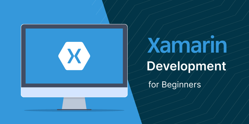 Xamarin Development for Beginners