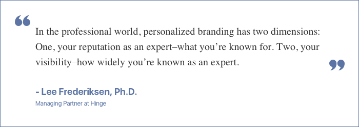Lee Frederiksen quote on Personalized branding
