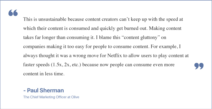 Paul Sherman Quote on Streaming services